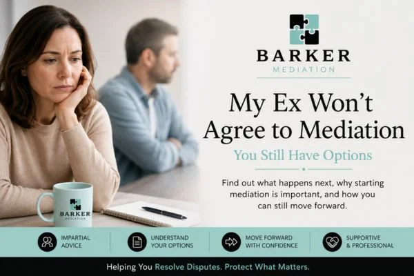My Ex Won't Agree to Mediation Stockport